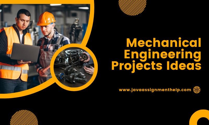 mechanical engineering projects ideas for final year students