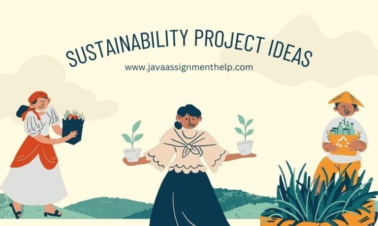 199+ Inspiring And Impactful Sustainability Project Ideas For A Greener ...