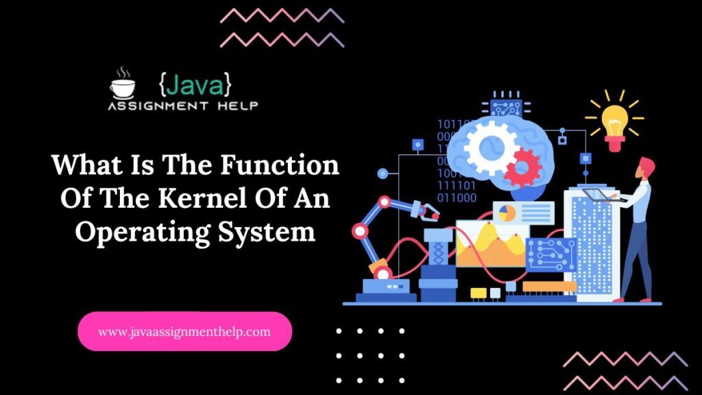 Uncovering What Is The Function Of The Kernel Of An Operating System in ...