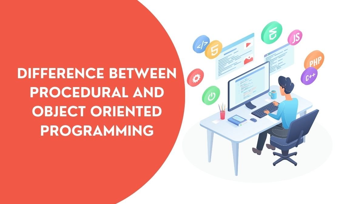 difference between procedural and object oriented programming