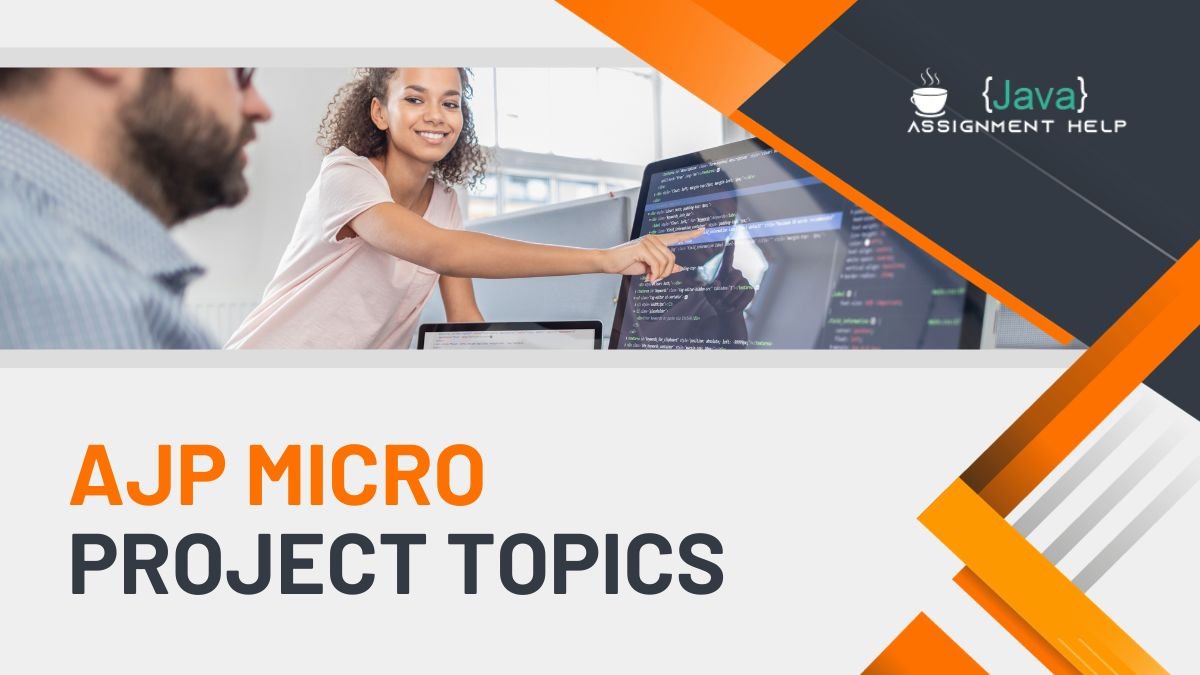 AJP Micro Project Topics