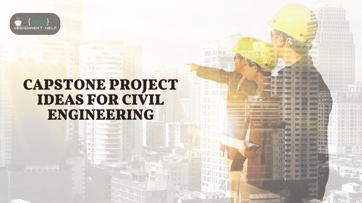 Capstone Project Ideas For Civil Engineering