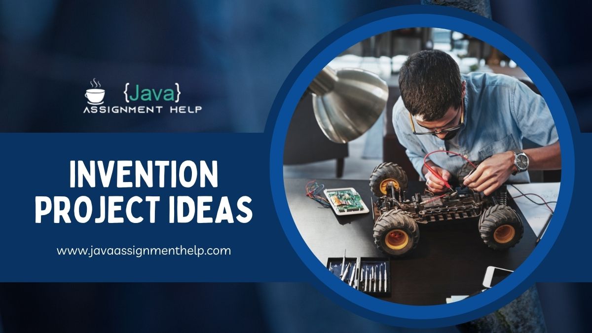 80 Astonishing Invention Project Ideas From Ideas To Prototypes