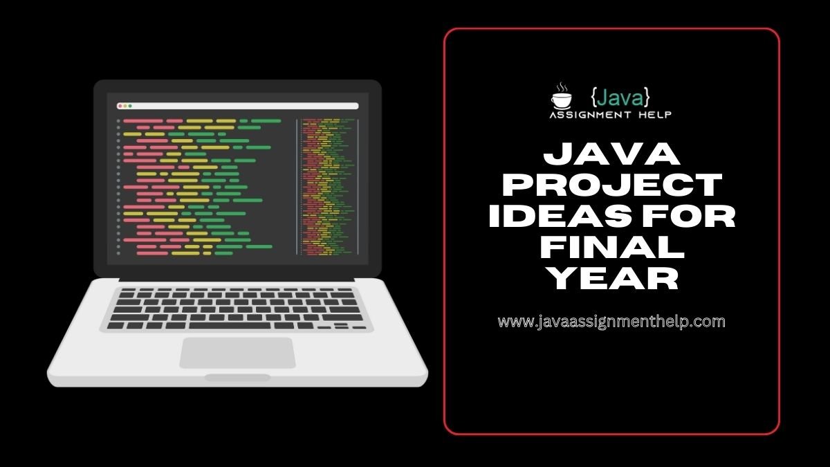 Java Project Ideas for Final Year