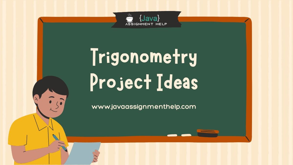 trigonometry project ideas