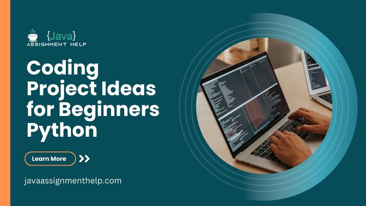 Coding Project Ideas for Beginners Python