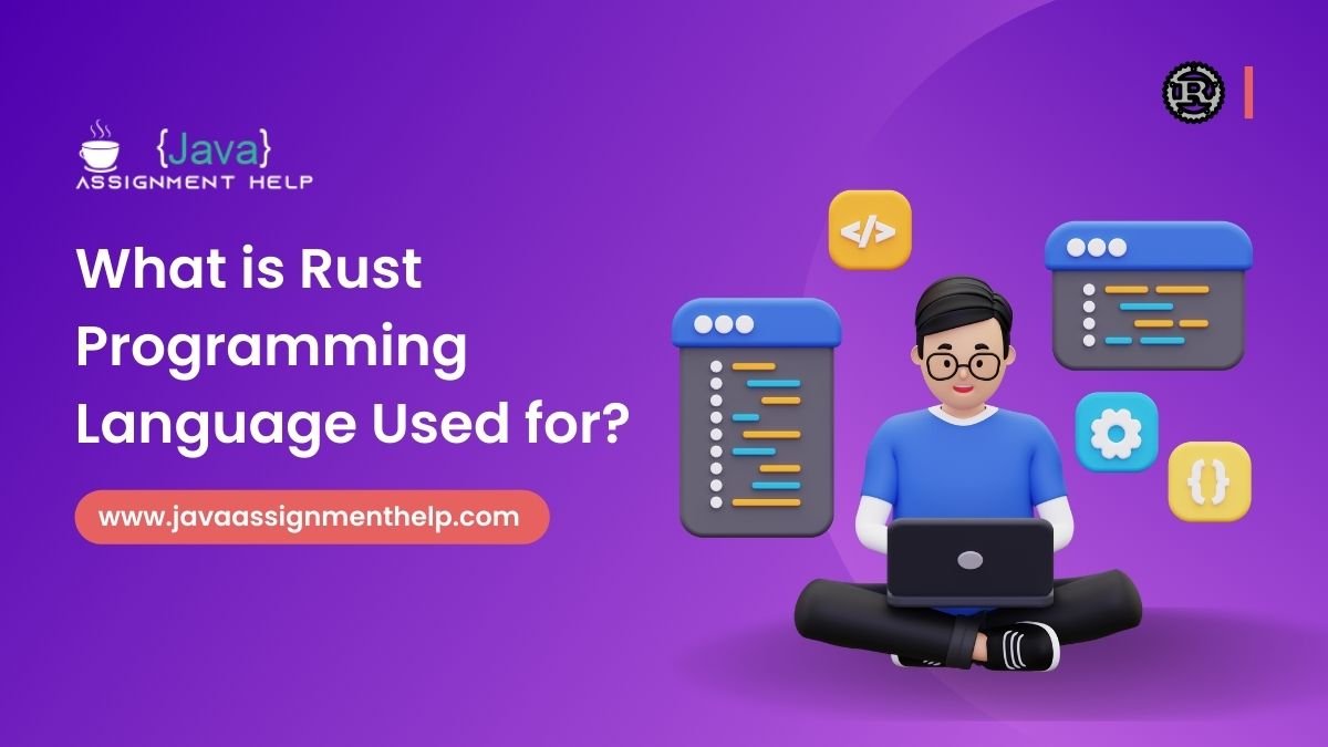 what is rust programming language used for