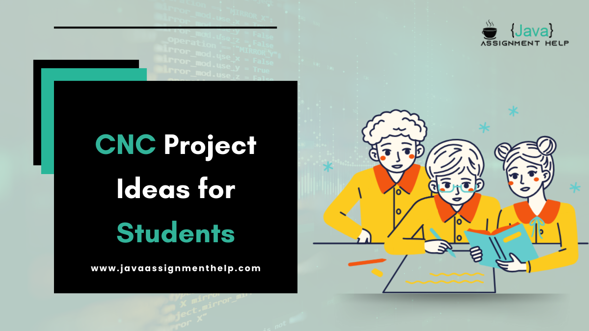 CNC Project Ideas for Students