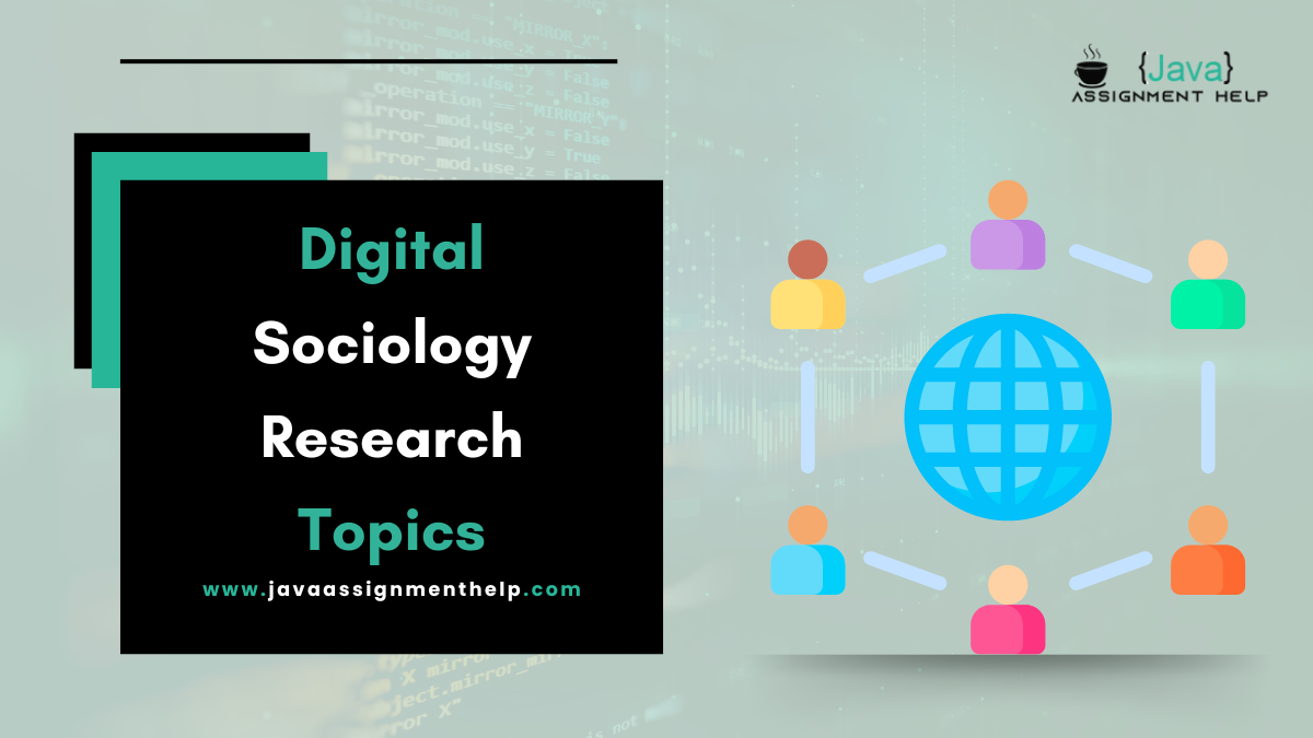 Digital Sociology Research Topics