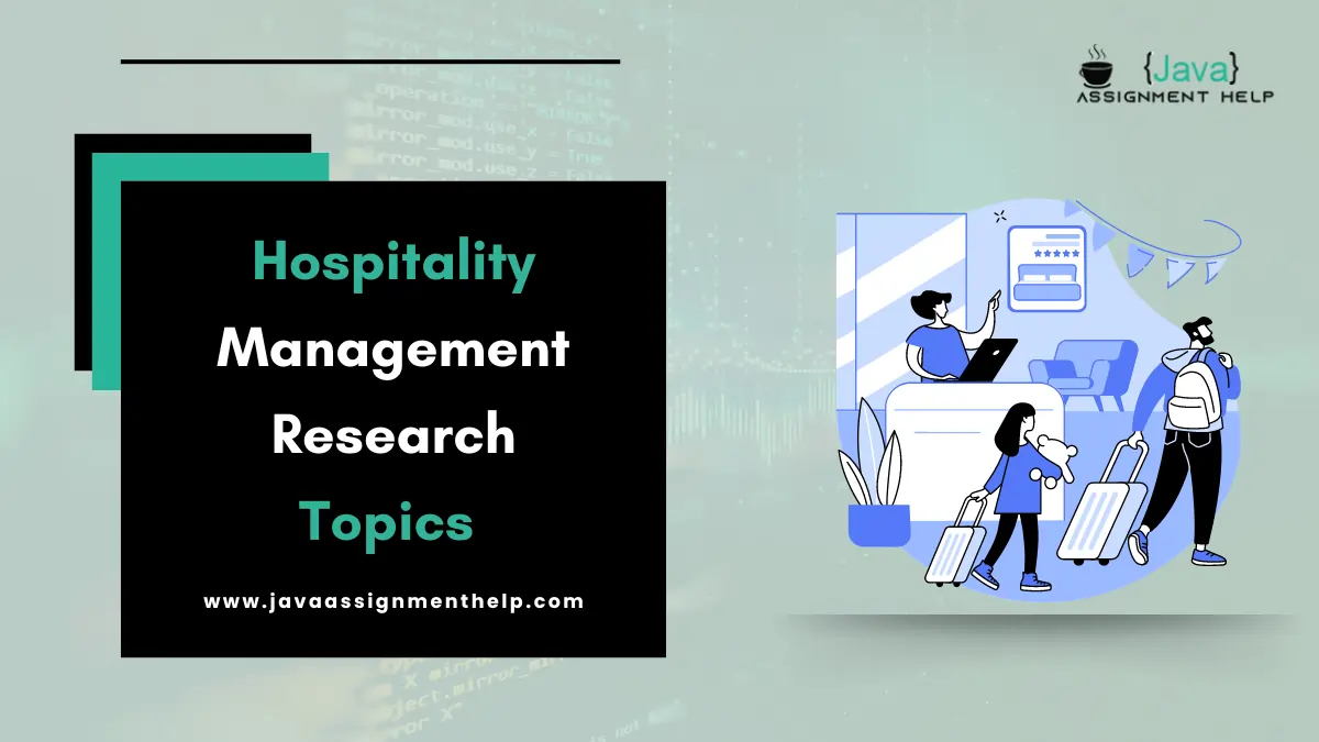 Hospitality Management Research Topics