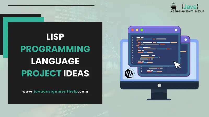Lisp Programming Language Project Ideas