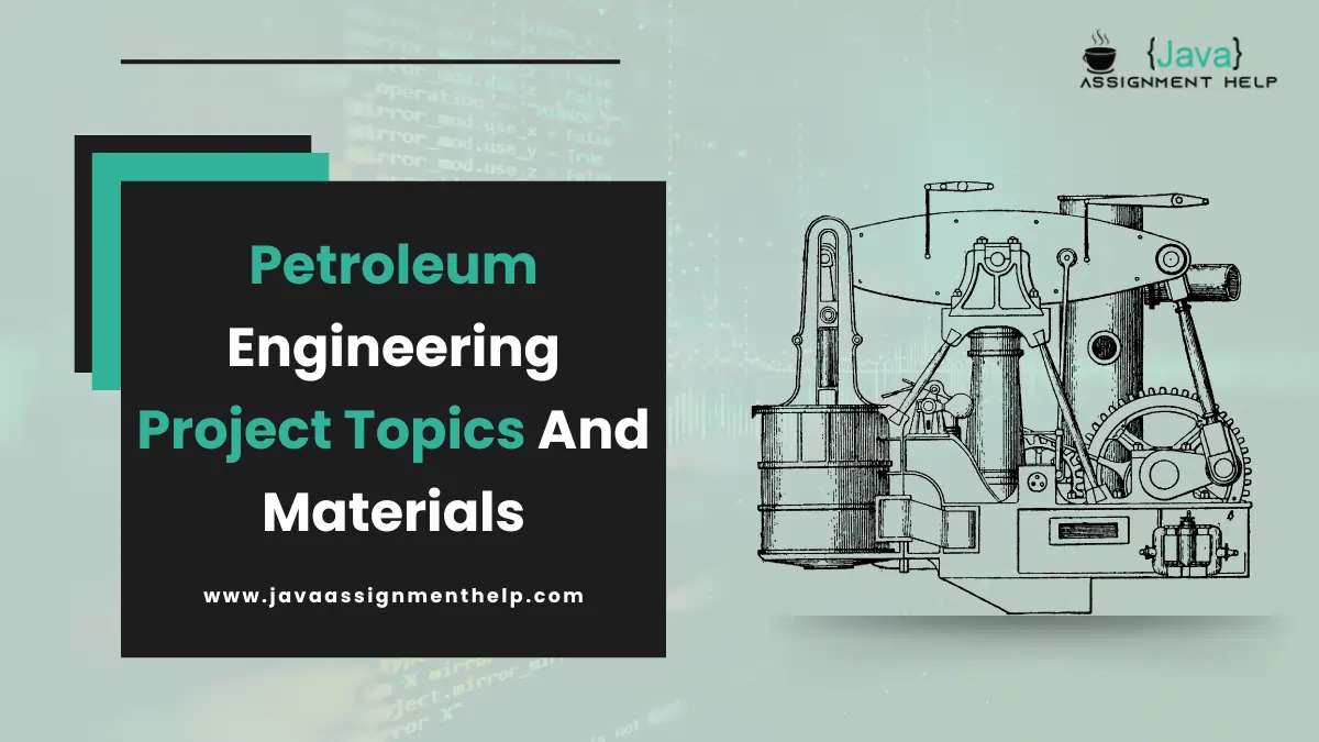 Petroleum Engineering Project Topics And Materials