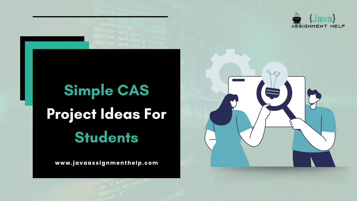 Simple cas project ideas for students