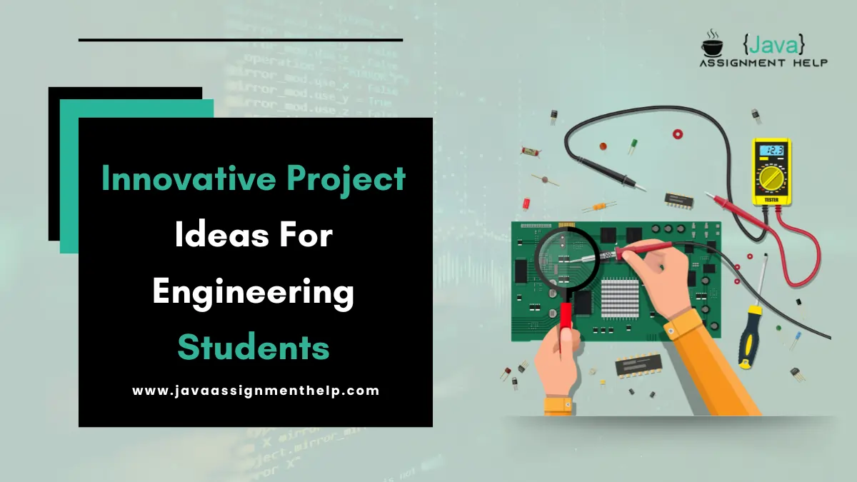 innovative project ideas for engineering students