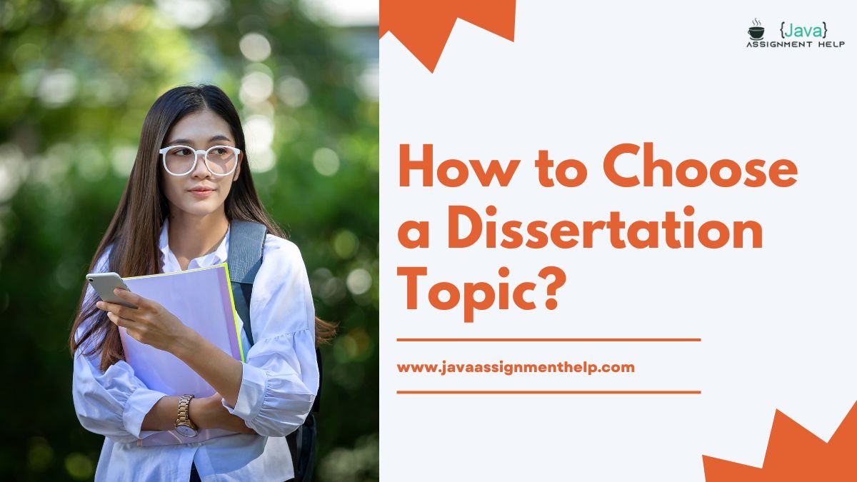 How to Choose a Dissertation Topic