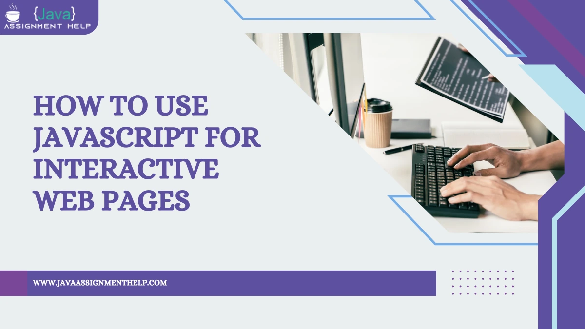 JavaScript for Interactive Web Pages