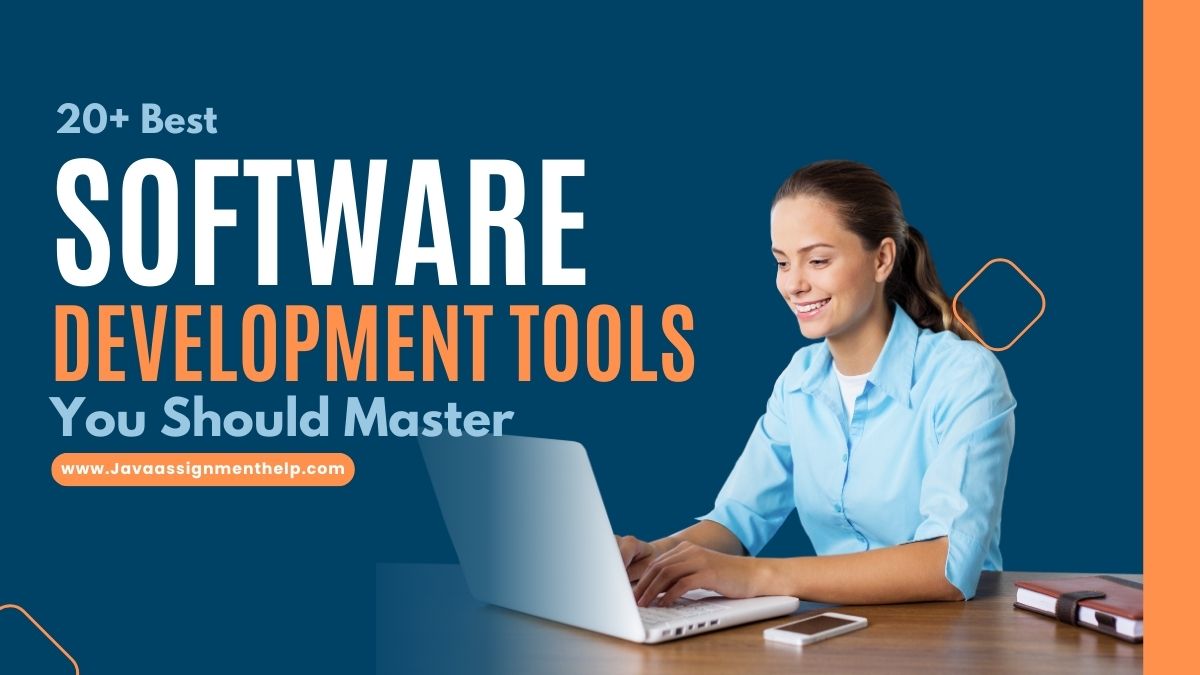 20+ Best Software Development Tools You Should Master