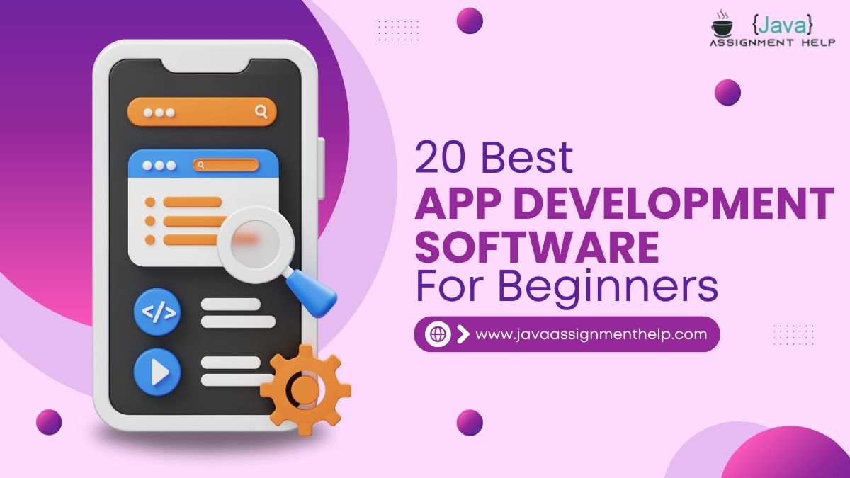 20 Best App Development Software For Beginners In 2025